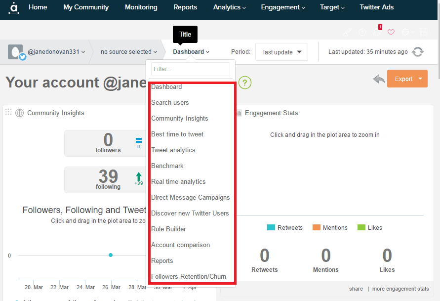 <p>Get all sorts of analytics like Best Time to Tweet, Real time Analytics, Benchmark, and Follower retention/ churn by choosing them from the drop down.</p>