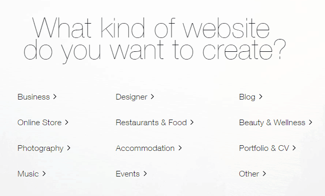 <p>Choose the kind of website that you want to create > Click the correct category.</p>