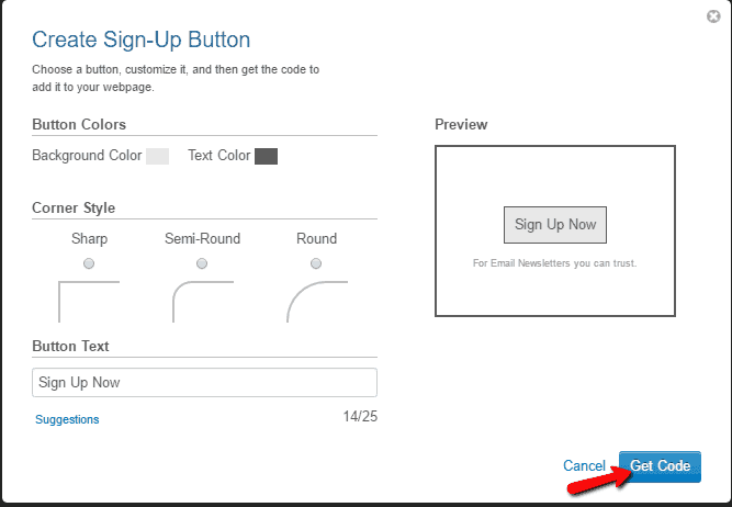 <p>To get the Sign- Up Button, click the Actions drop down button at  Web Sign-Up Forms page > Choose a side from the drop down > Configure the options from the popup a> Click Get Code > Copy the code and have it applied to your website.</p>