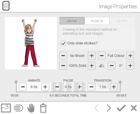 <p>To view more edit options such as brush availability, full color, flip and rotate, animating pause, transition and many more, click Properties.</p>