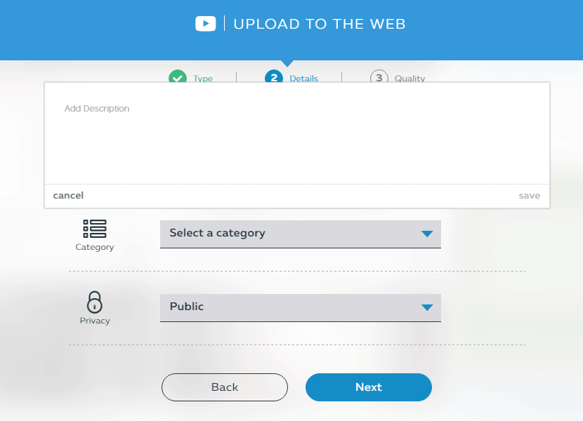 <p>Add details like description, tags, category and privacy setting. Click Next.</p>