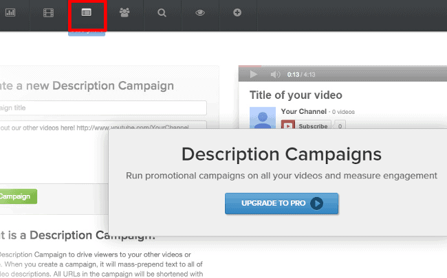 <p>Create Description Campaigns for all your videos and monitor CTRs by going to the Campaigns tab where you can.</p>