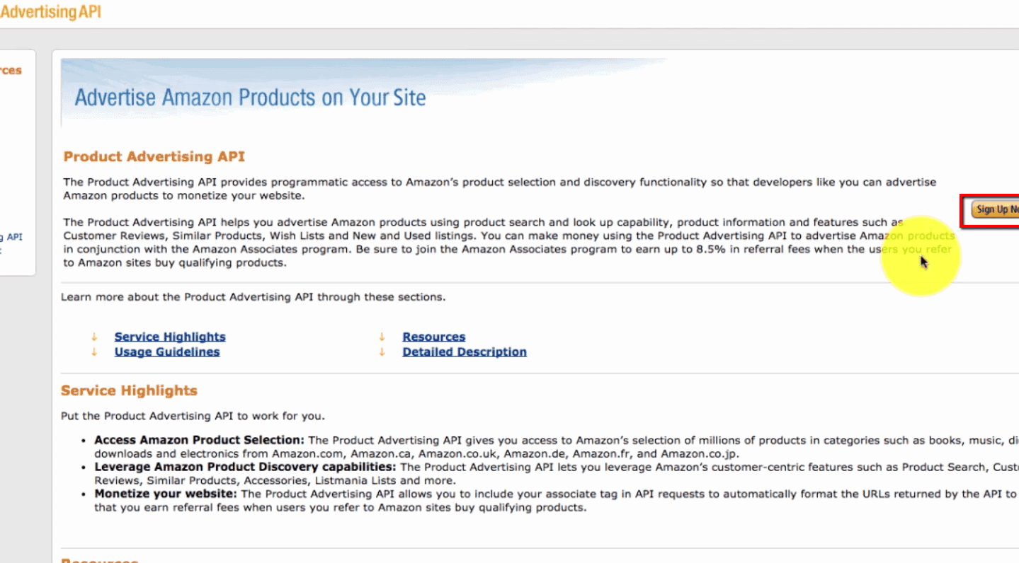 <p>Click Product Advertising API from the top menu > Sign-up.</p>