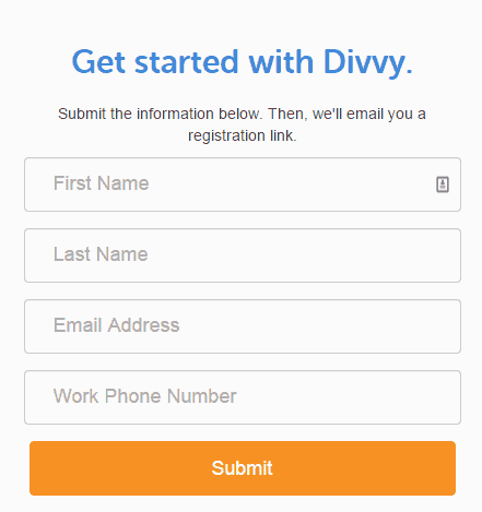 <p>Setup your DivvyHQ account at <a href="https://divvyhq.com">https://divvyhq.com</a>.</p>
