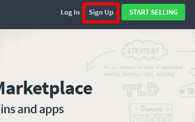 <p>Sign up for an online marketplace like Flippa.</p>